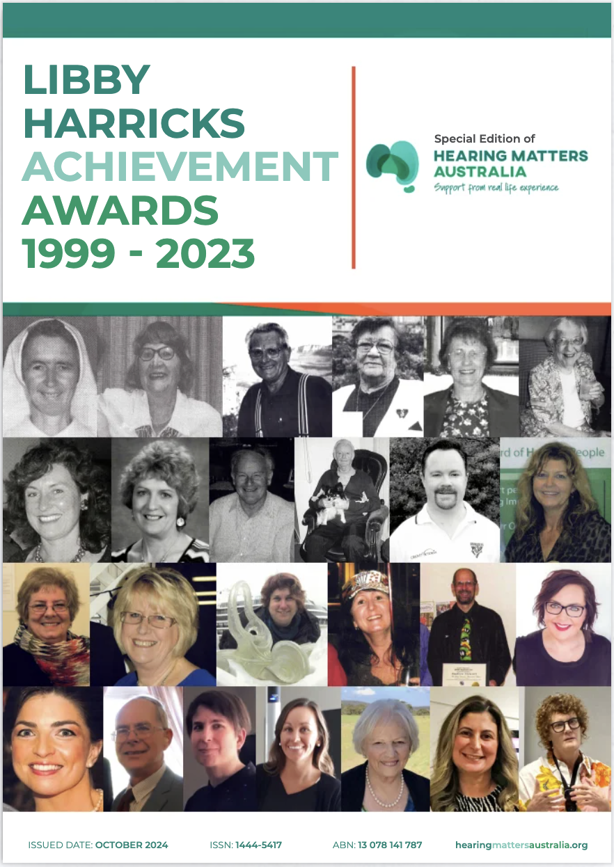 Hearing Matters Speical Edition_Libby Harricks Achievement Awards 1999-2023