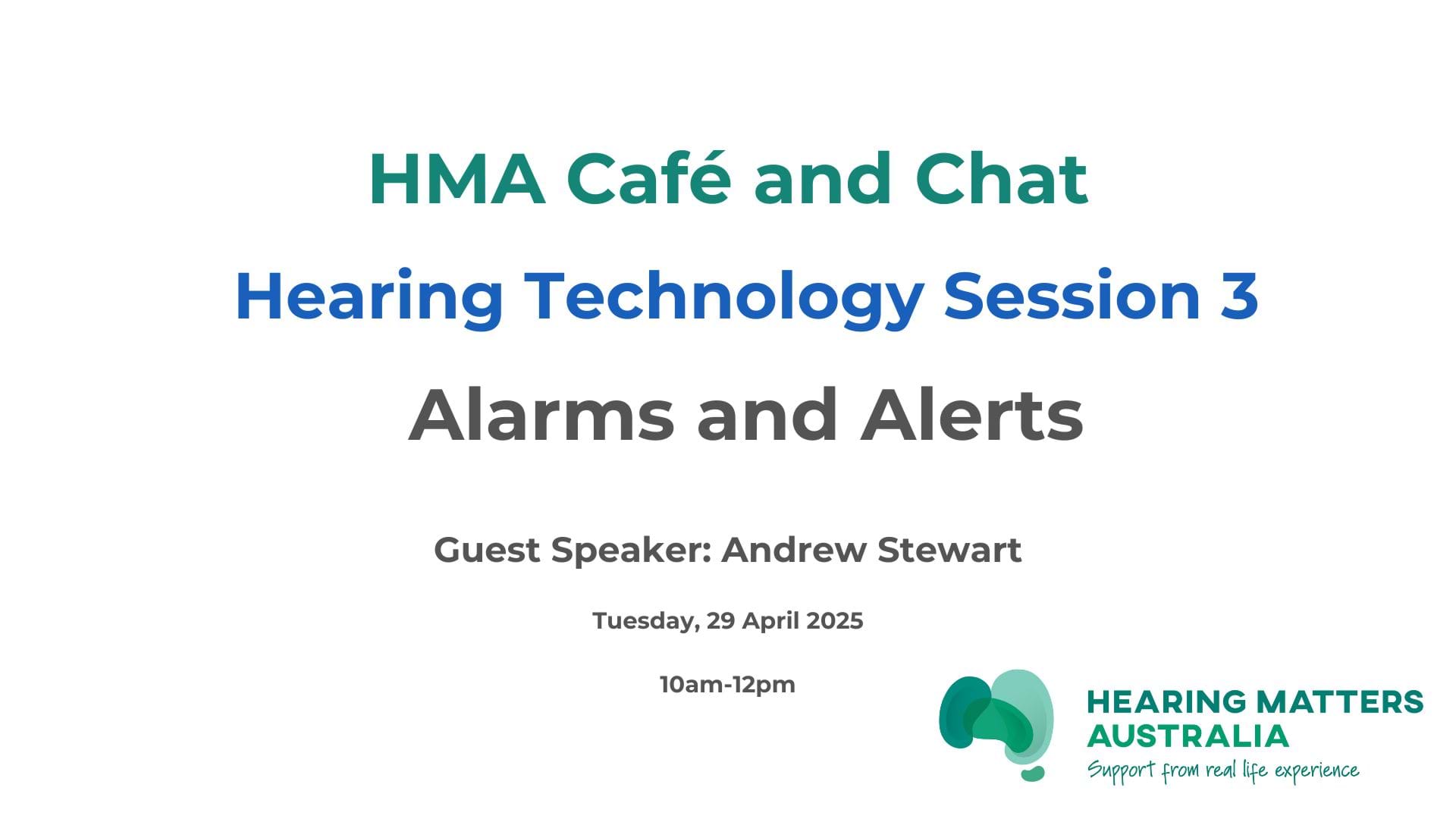 Hearing Technology Session_Alarms and Alerts